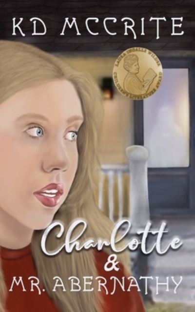 Cover for K. D. McCrite · Charlotte &amp; Mr. Abernathy (N/A) (2022)