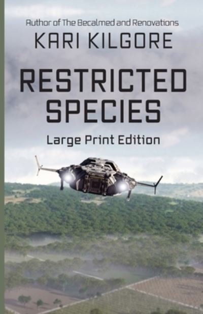 Cover for Kari Kilgore · Restricted Species (Paperback Bog) (2018)
