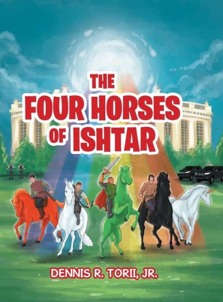 The Four Horses of Ishtar - Jr Dennis R Torii - Książki - Ideopage Press Solutions - 9781948928373 - 10 czerwca 2019