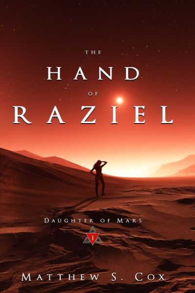 Cover for Matthew S Cox · The Hand of Raziel (Paperback Book) (2018)