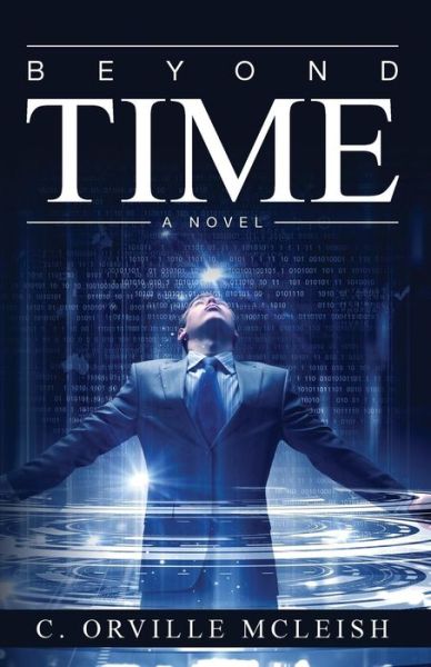 Cover for C Orville McLeish · Beyond Time (Paperback Book) (2019)