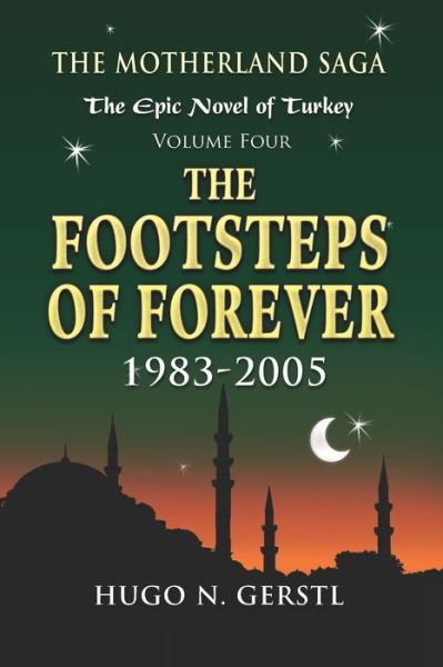 Cover for Hugo N Gerstl · The Footsteps of Forever (Paperback Book) (2020)