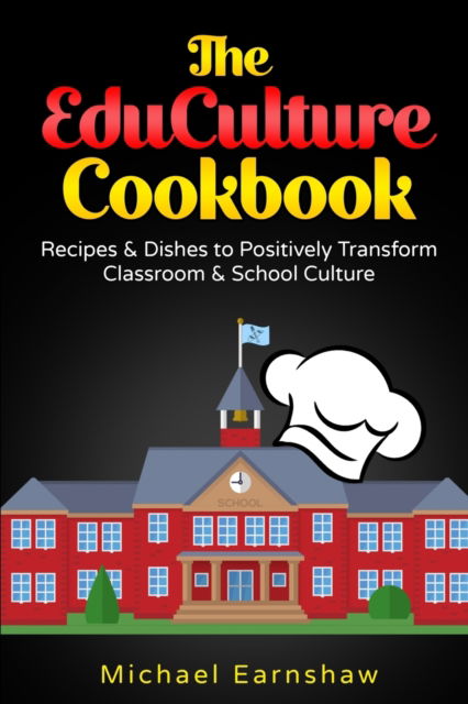 Cover for Michael Earnshaw · The EduCulture Cookbook (Paperback Book) (2021)