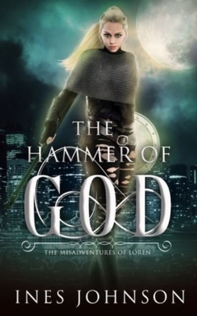 Cover for Ines Johnson · Hammer of God (Paperback Book) (2018)