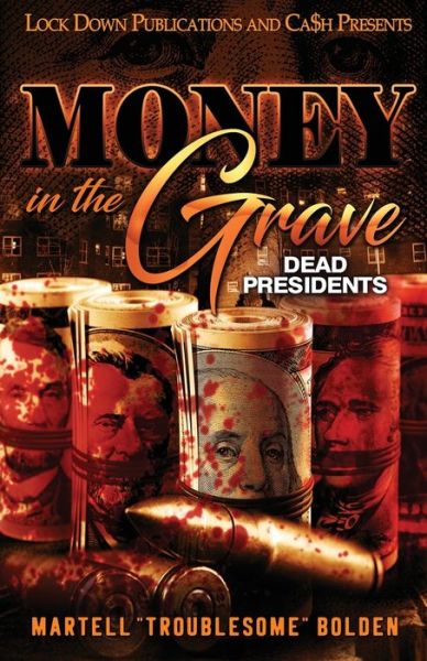 Cover for Martell Troublesome Bolden · Money in the Grave (Paperback Book) (2021)