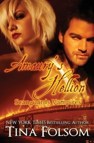 Cover for Tina Folsom · Amaury's Hellion (Book) (2021)