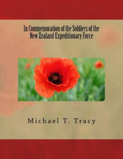 Cover for Michael T Tracy · In Commemoration of the Soldiers of the New Zealand Expeditionary Force (Paperback Book) (2017)