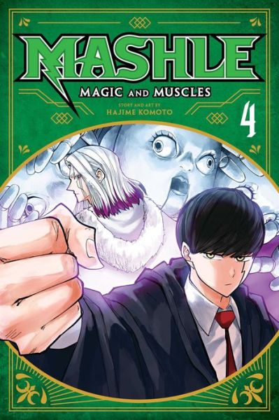 Mashle: Magic and Muscles, Vol. 4 - Mashle: Magic and Muscles - Hajime Komoto - Livros - Viz Media, Subs. of Shogakukan Inc - 9781974725373 - 3 de março de 2022