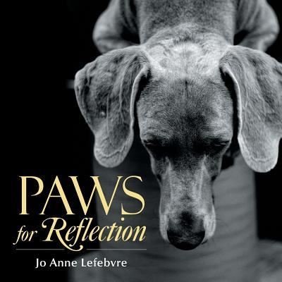 Cover for Jo Anne Lefebvre · Paws for Reflection (Paperback Bog) (2018)