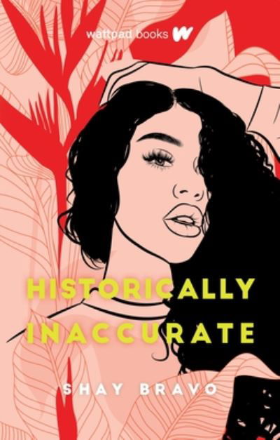 Cover for Shay Bravo · Historically Inaccurate (Paperback Book) (2020)