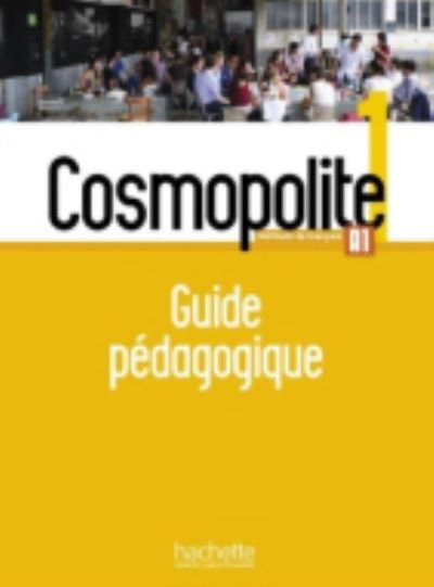 Marine Antier · Cosmopolite 2: Guide pedagogique + audio test telechargeable (Paperback Bog) (2017)