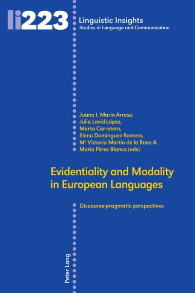 Cover for Evidentiality and Modality in European Languages: Discourse-pragmatic perspectives - Linguistic Insights (Hardcover Book) [New edition] (2017)