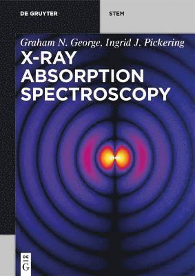 X-ray Absorption Spectroscopy - George - Books -  - 9783110570373 - December 2, 2024