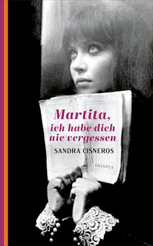 Cover for Sandra Cisneros · Martita, ich habe dich nie vergessen (Book) (2022)