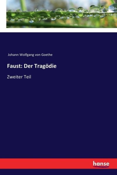 Cover for Goethe · Faust: Der Tragödie (Bog) (2017)