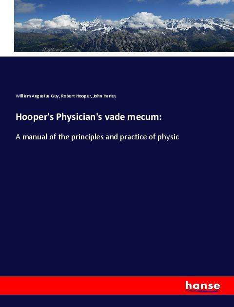 Hooper's Physician's vade mecum: - Guy - Books -  - 9783337872373 - 