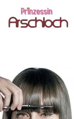 Cover for Klein · Prinzessin Arschloch (Bog) (2020)