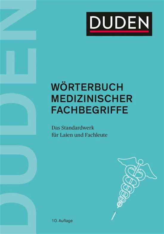 Duden - Wörterbuch medizinischer Fachbe - Duden - Boeken -  - 9783411048373 - 
