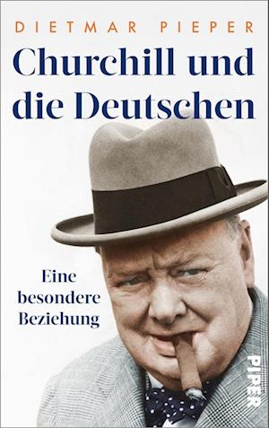 Churchill und die Deutschen - Dietmar Pieper - Books - Piper - 9783492072373 - August 1, 2024