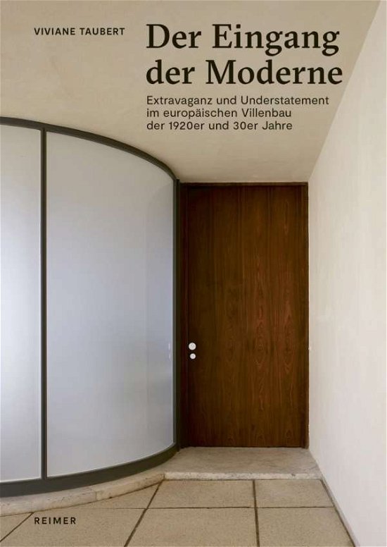 Cover for Taubert · Der Eingang der Moderne (Bog) (2022)