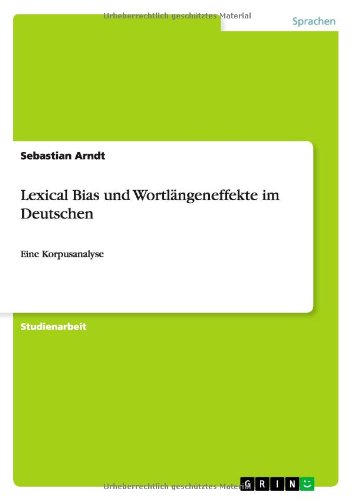 Cover for Arndt · Lexical Bias und Wortlängeneffekt (Book) [German edition] (2013)