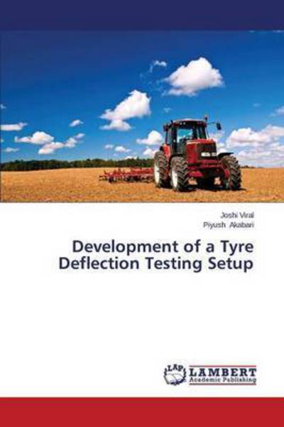 Cover for Viral Joshi · Development of a Tyre Deflection Testing Setup (Paperback Book) (2015)