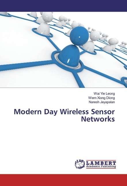 Cover for Leong · Modern Day Wireless Sensor Networ (Buch)