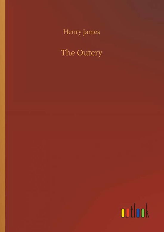 Cover for James · The Outcry (Book) (2018)