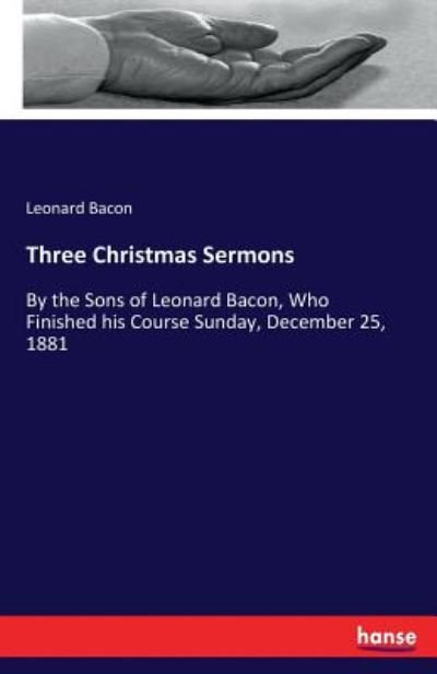 Cover for Bacon · Three Christmas Sermons (Book) (2017)