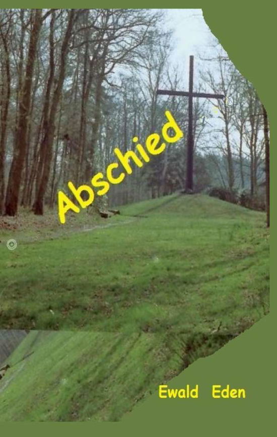 Cover for Eden · Abschied (Bog)