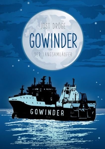 Cover for Dröge · Gowinder (Buch) (2019)