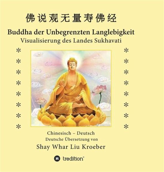 Cover for Kroeber · Buddha der Unbegrenzten Langleb (Book) (2019)