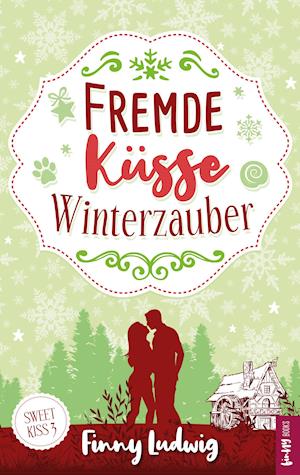 Cover for Finny Ludwig · Fremde Küsse Winterzauber (Paperback Book) (2021)