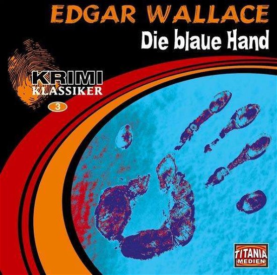Cover for Edgar Wallace · Die Blaue Hand (CD) (2005)