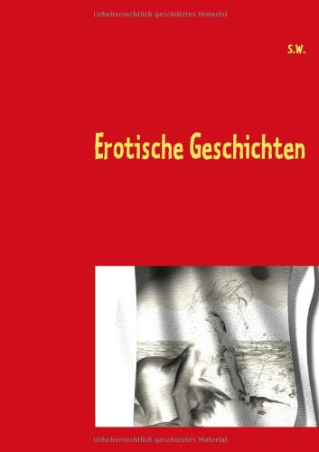 Cover for Susanne Warschun · Erotische Geschichten (Paperback Book) [German edition] (2009)