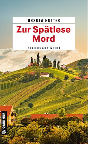 Cover for Ursula Hutter · Zur Spätlese Mord (Book) (2025)