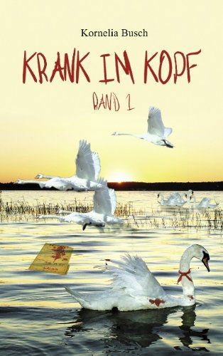 Cover for Kornelia Busch · Krank Im Kopf (Paperback Book) [German edition] (2011)