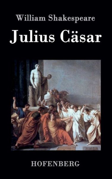 Cover for William Shakespeare · Julius Casar (Hardcover Book) (2015)