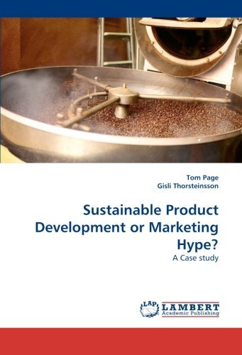 Cover for Gísli Thorsteinsson · Sustainable Product Development or Marketing Hype?: a Case Study (Taschenbuch) (2010)