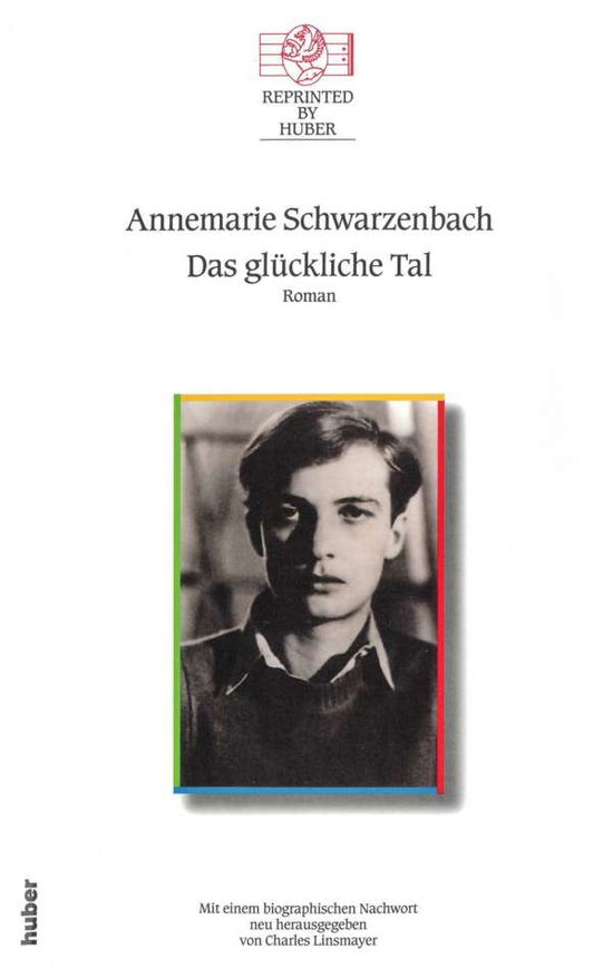 Das glückliche Tal - Schwarzenbach - Książki -  - 9783857172373 - 