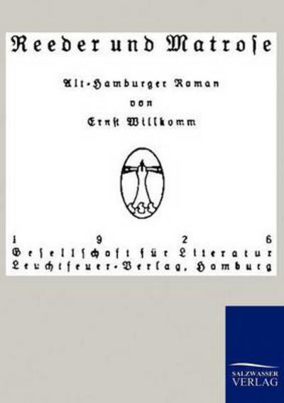 Cover for Ernst Willkomm · Reeder und Matrose (Paperback Book) [German edition] (2011)