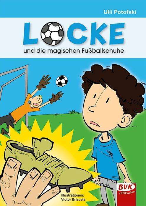 Cover for Potofski · Locke und die magischen Fußbal (Buch)