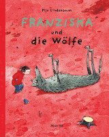 Cover for Pija Lindenbaum · Franziska und die Wölfe (Bog) (2002)