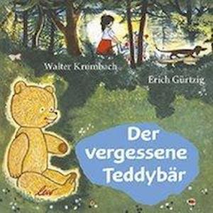 Cover for Walter Krumbach · Der vergessene Teddybär (Hardcover Book) (2013)