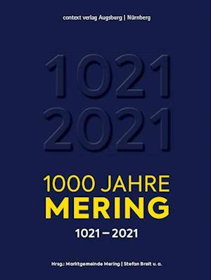 Cover for Katharina Axtner · 1000 Jahre Mering (Book) (2022)