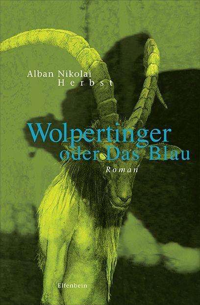 Cover for Herbst · Wolpertinger oder Das Blau (Book)