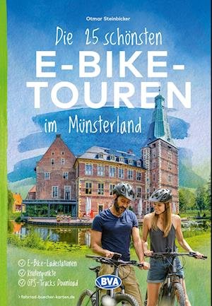 Cover for Otmar Steinbicker · Die 25 schönsten E-Bike Touren im Münsterland (Book) (2023)