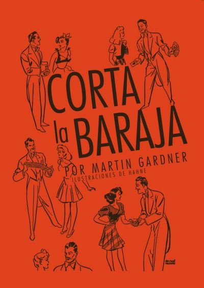 Cover for Martin Gardner · Corta la baraja (Paperback Book) (2020)