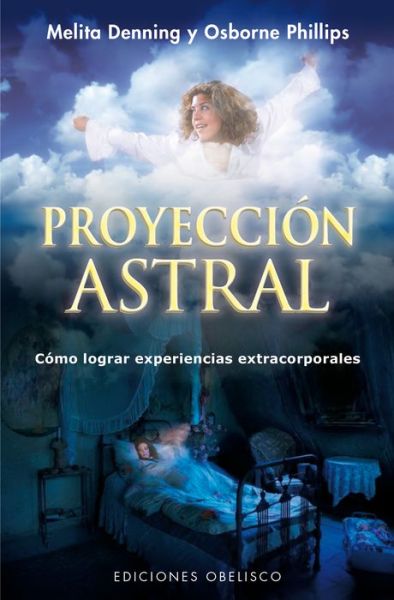 Cover for Melita Denning · Proyeccion Astral (Paperback Book) (2015)