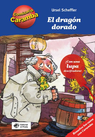 Cover for Ursel Scheffler · El dragn dorado - Comisario Caramba (Hardcover Book) (2022)